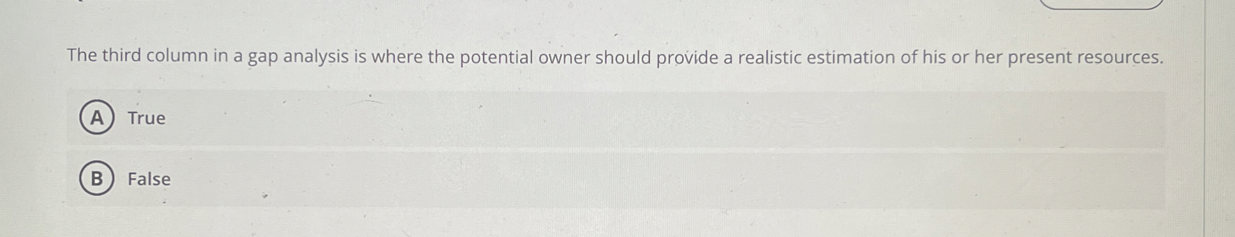  The third column in a gap analysis is where the potential