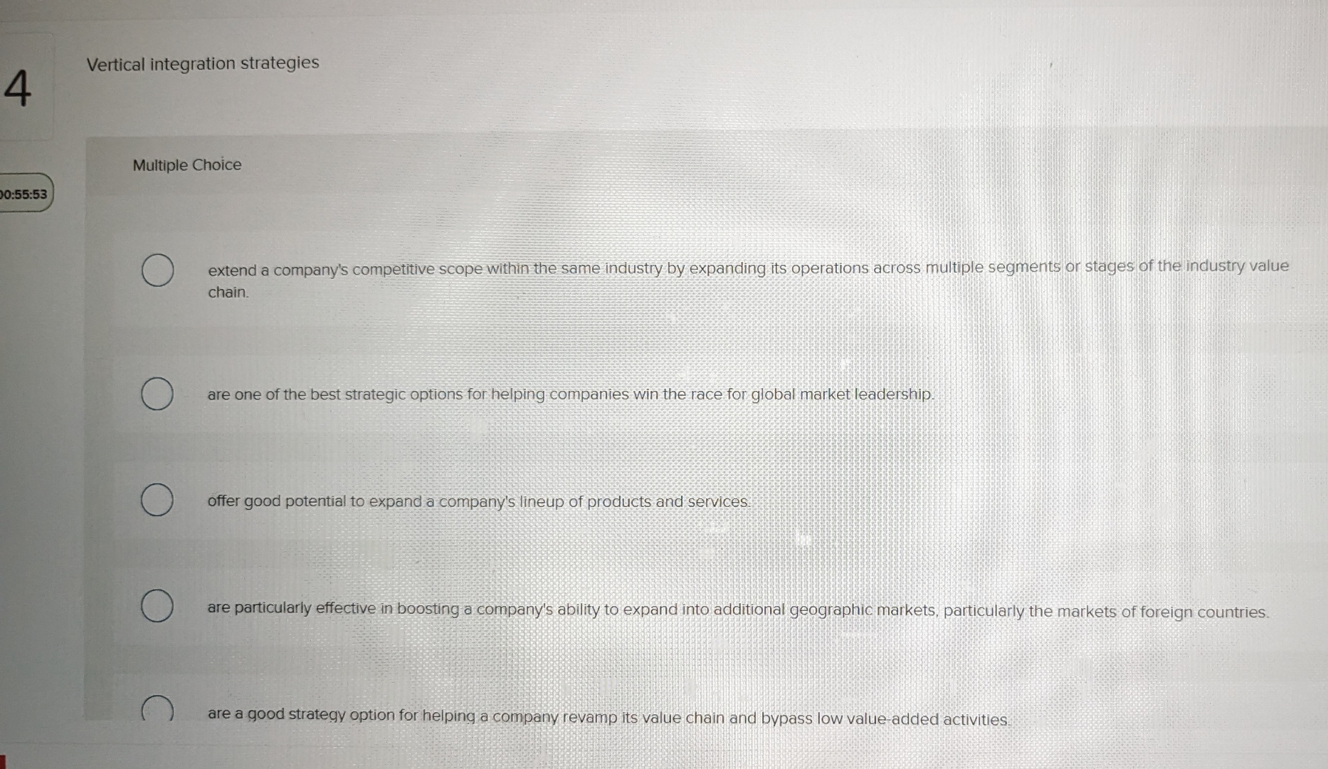  4 Vertical integration strategies Multiple Choice extend a company's competitive scope