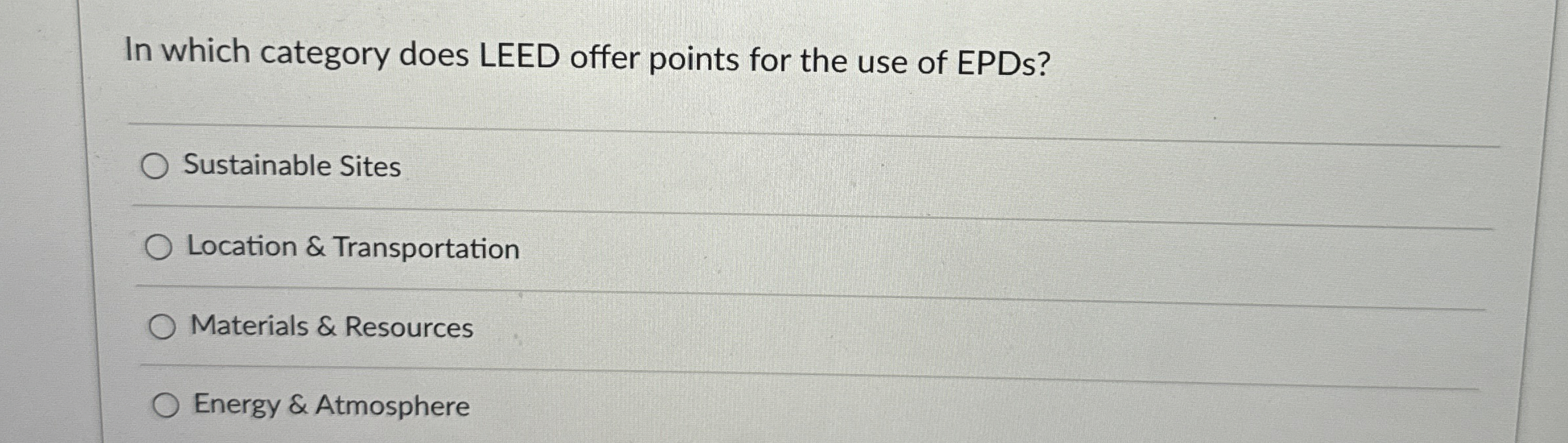  In which category does LEED offer points for the use of