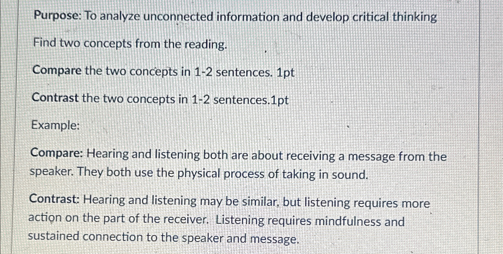  Purpose: To analyze unconnected information and develop critical thinking Find two