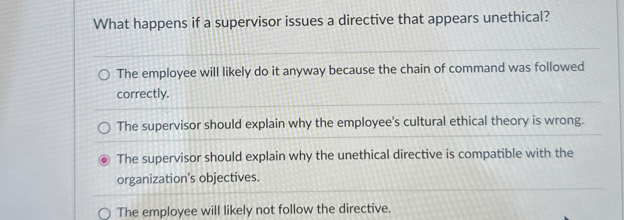  What happens if a supervisor issues a directive that appears unethical?
