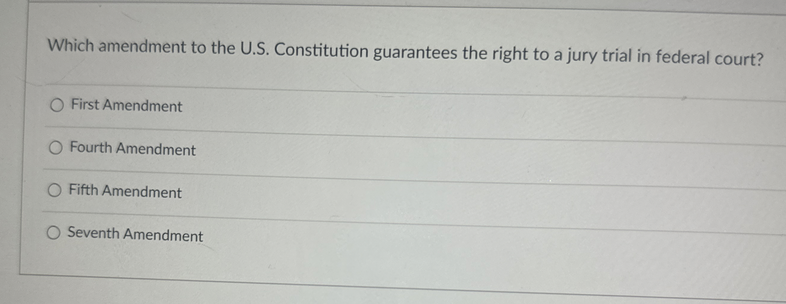  Which amendment to the U.S. Constitution guarantees the right to a
