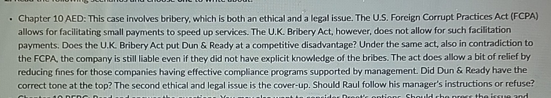  Chapter 10 AED: This case involves bribery, which is both an
