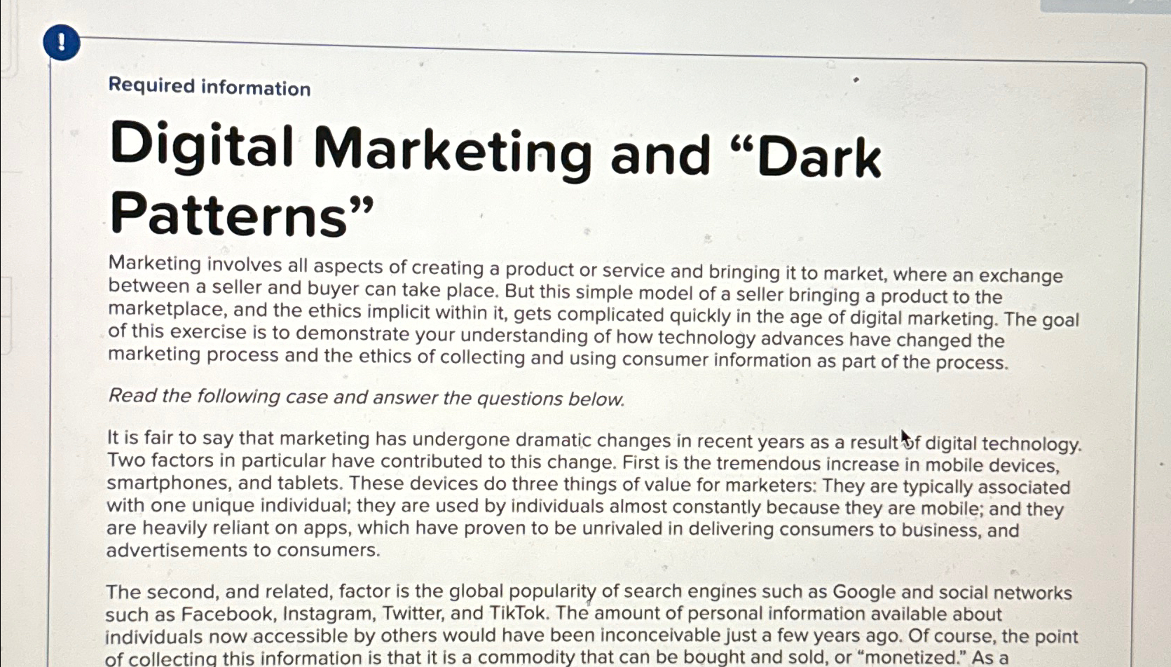  ! Required information Digital Marketing and "Dark Patterns" Marketing involves all