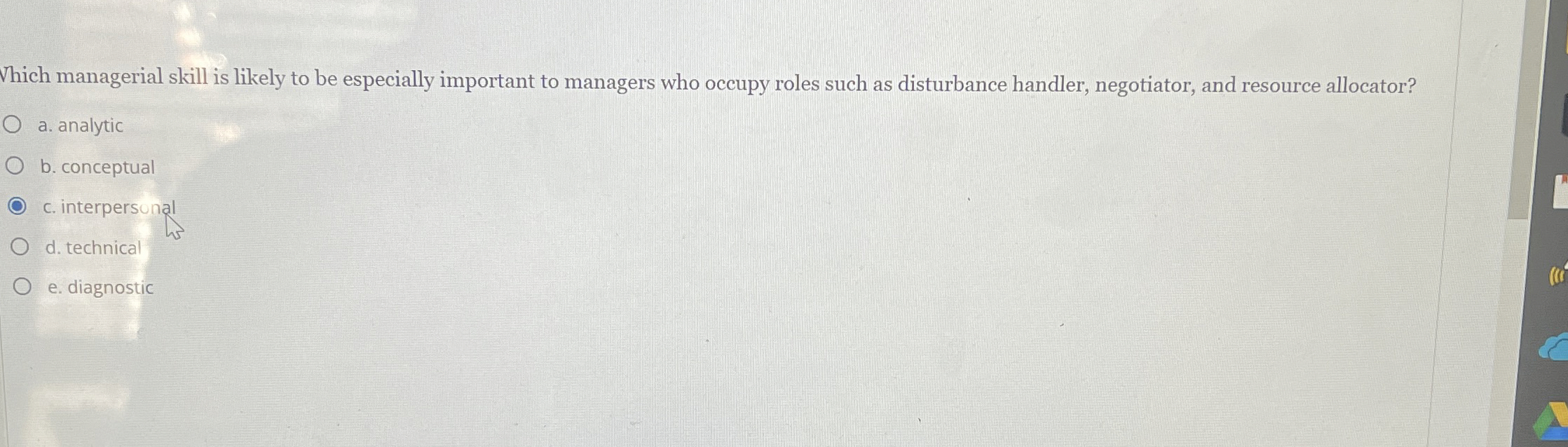  Thich managerial skill is likely to be especially important to managers