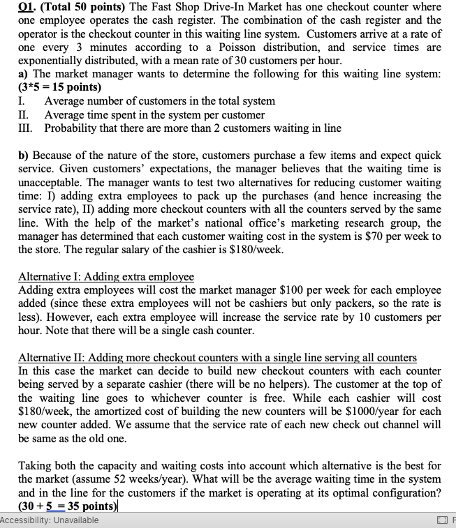  ONLY B PLEASE. O1.(Total 50 points) The Fast Shop Drive-In Market