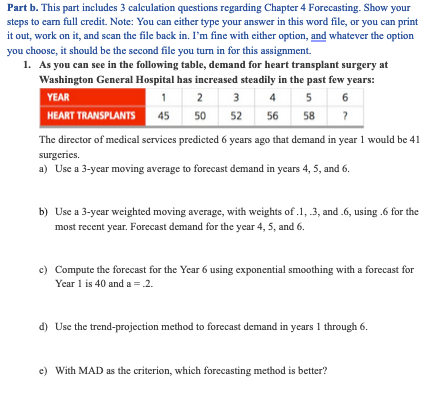  Part b. This part includes 3 calculation questions regarding Chapter 4