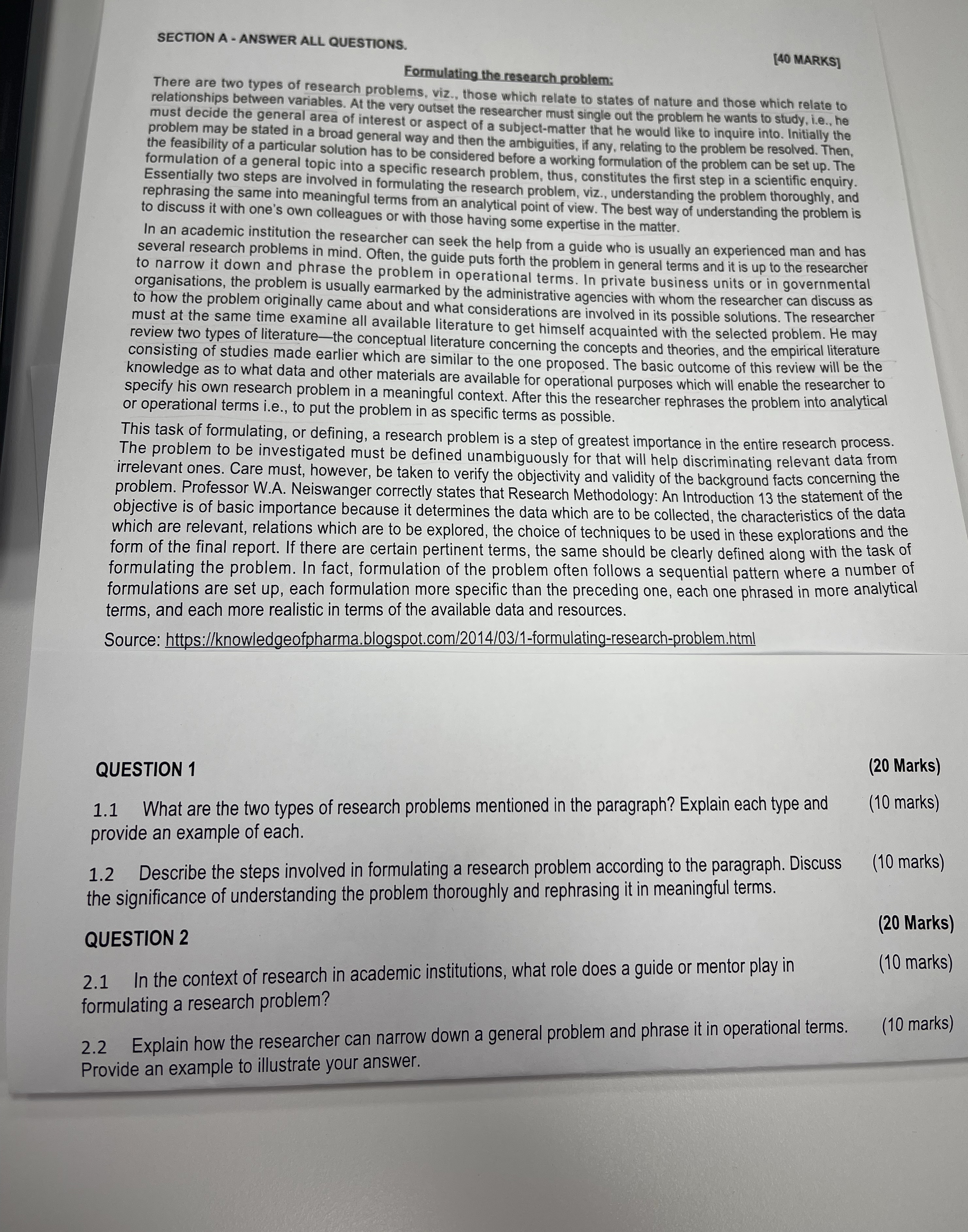 SECTION A-ANSWER ALL QUESTIONS. Formulating the research problem: [40 MARKS] There are