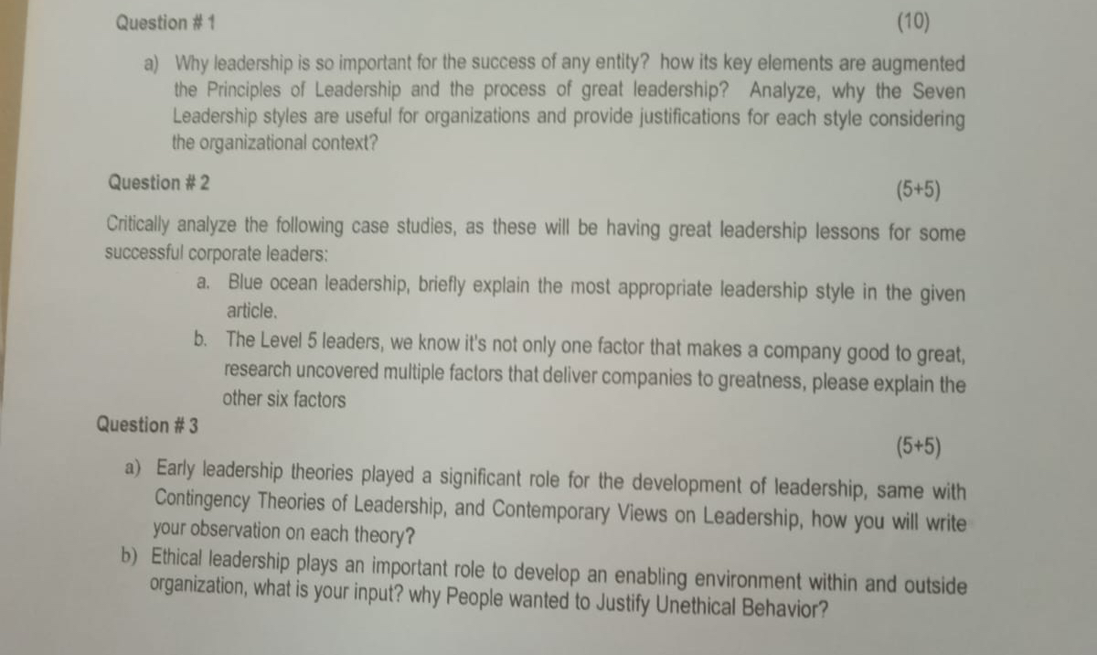  Question #1 a) Why leadership is so important for the success