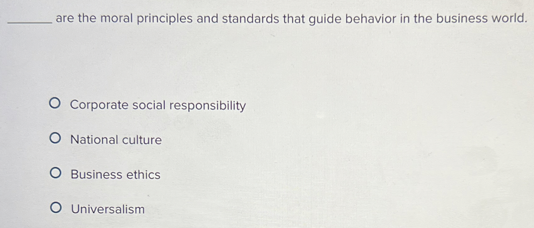  are the moral principles and standards that guide behavior in the