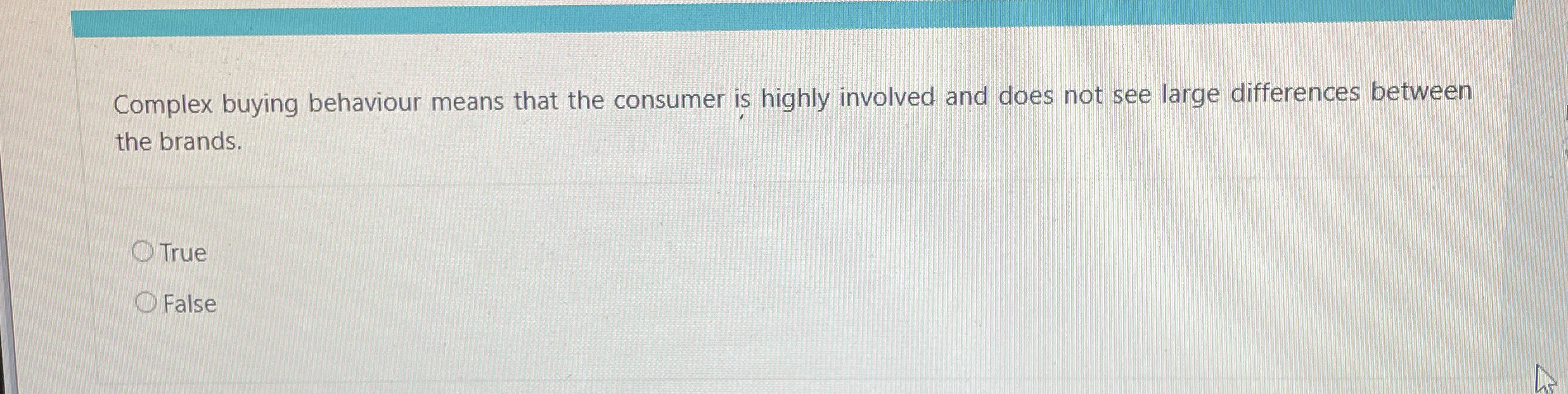  Complex buying behaviour means that the consumer is highly involved and