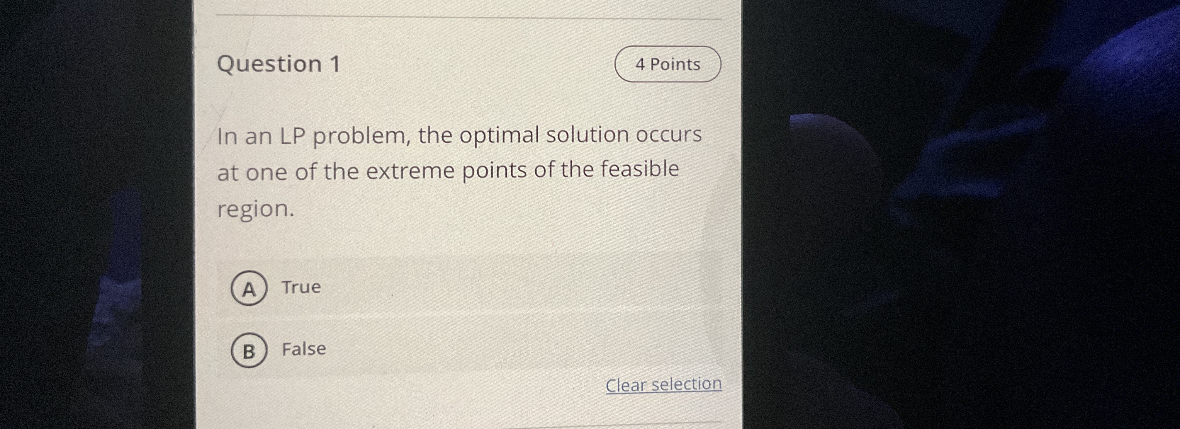  Question 1 4 Points In an LP problem, the optimal solution