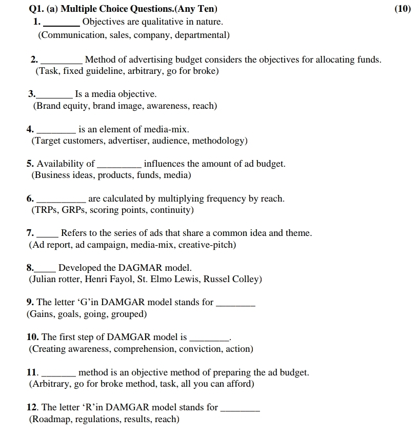  Q1.(a) Multiple Choice Questions.(Any Ten) Objectives are qualitative in nature. (Communication,