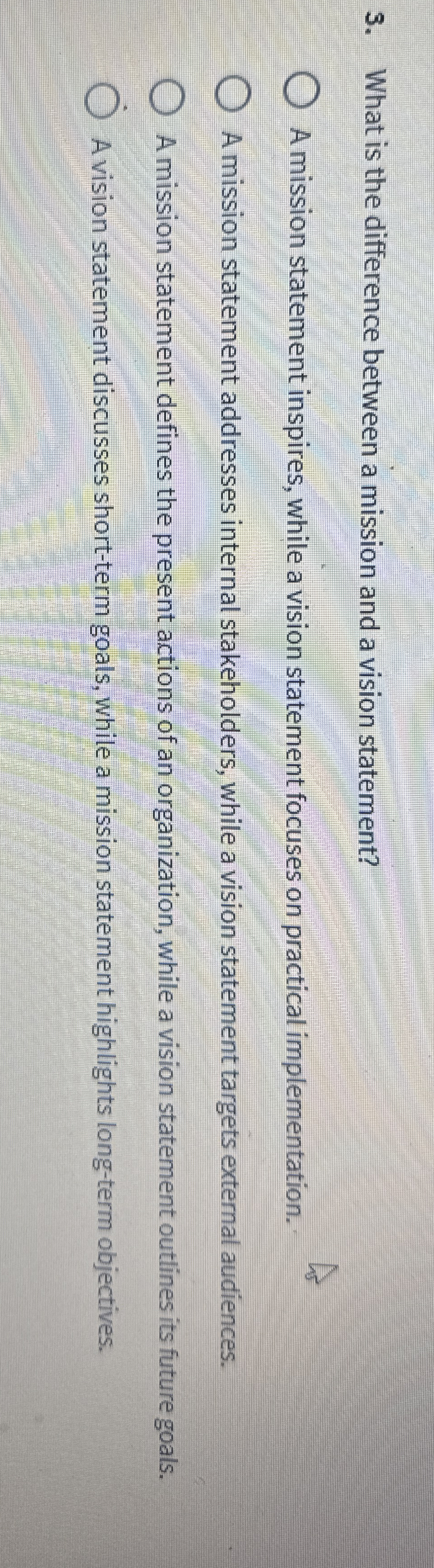  What is the difference between a mission and a vision statement?