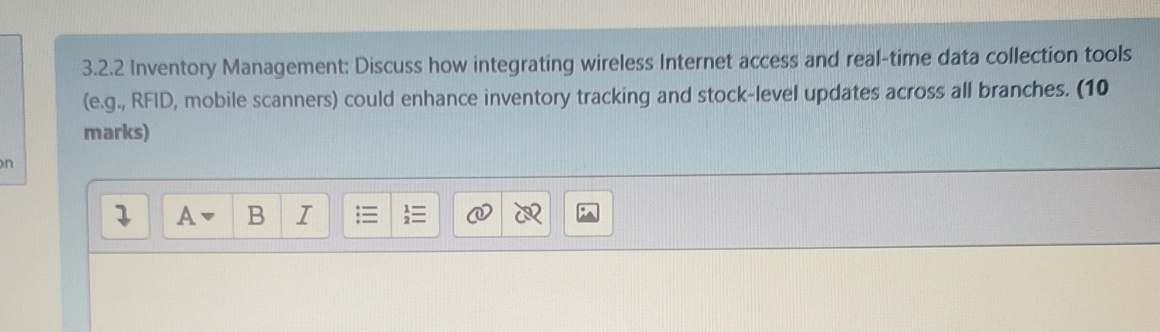  3.2.2 Inventory Management: Discuss how integrating wireless Internet access and real-time