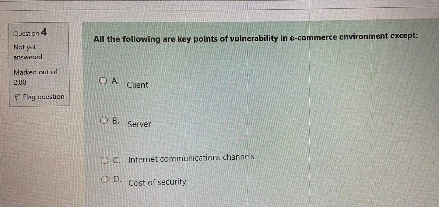 D. Manufacturing Question 2 E-Commerce Website Servers perform common functions for the