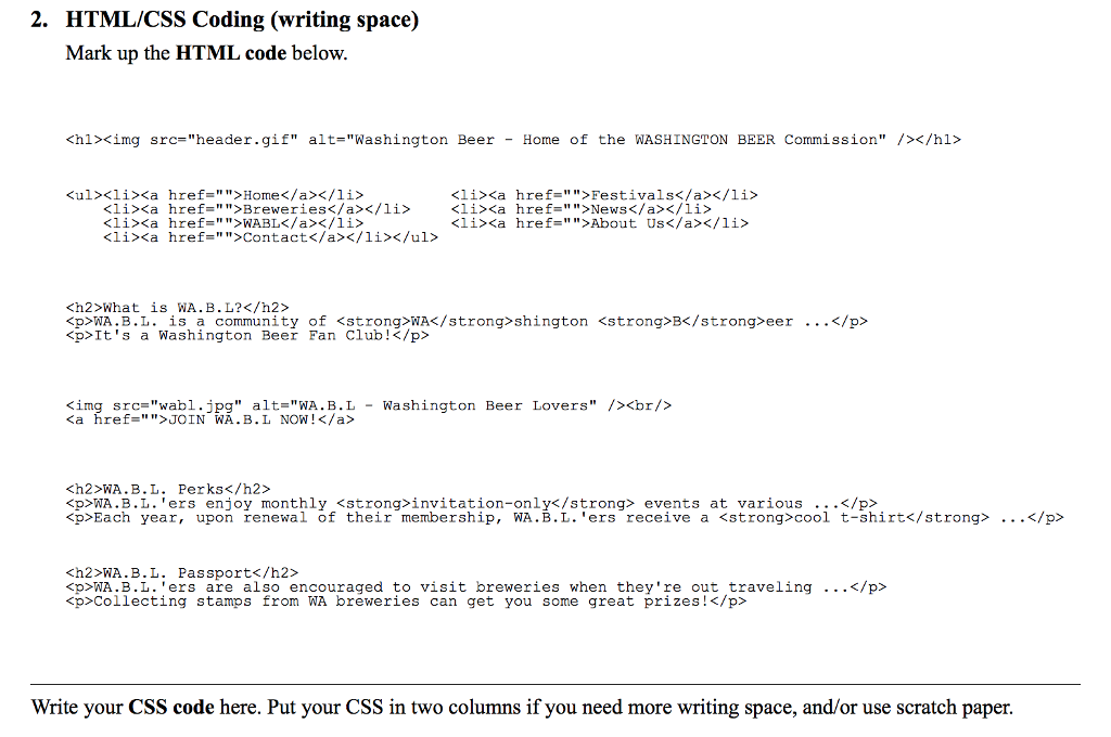 2. HTML/CSS Coding (writing space) Mark up the