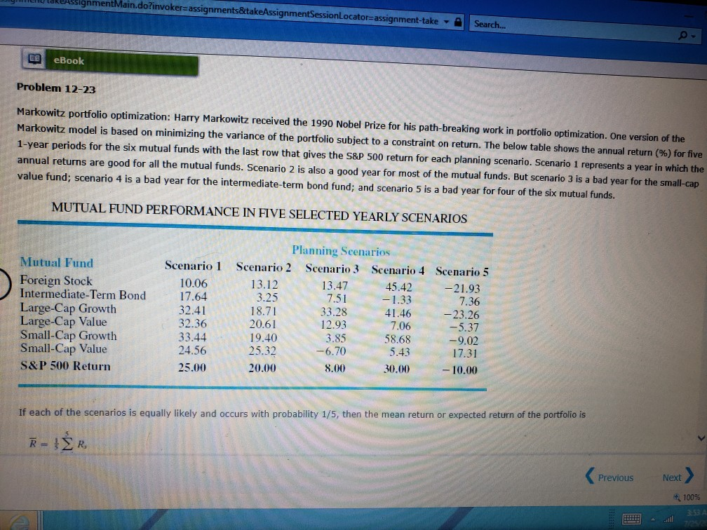  ssignment/takeAssignmentMain.do?invoker=assignments&takeAssignmentSessionLocator=assignment-take- Search... o eBook Problem 12-23 Markowitz portfolio optimization: Harry Markowitz