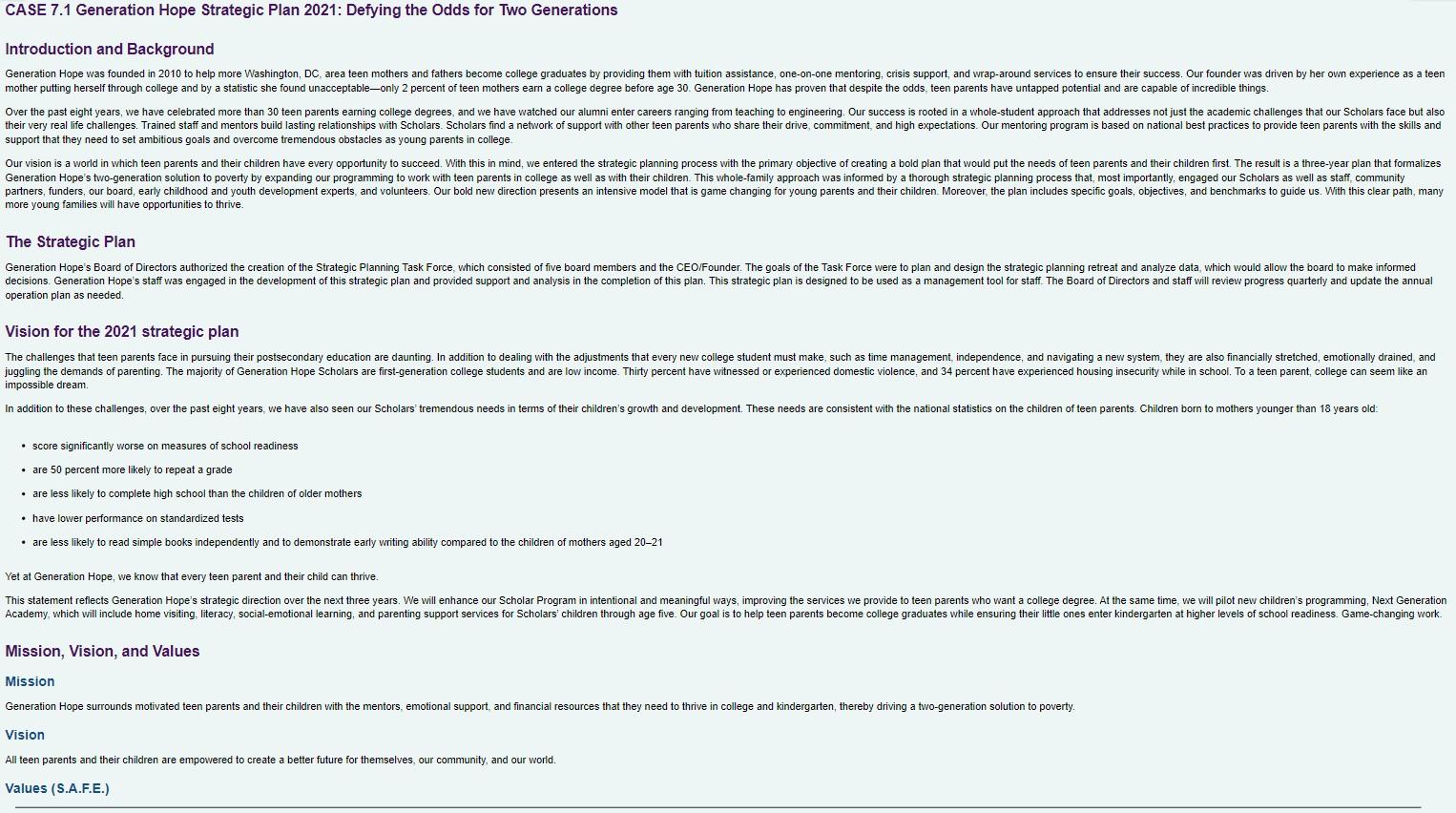 What might have been the strengths, weaknesses,