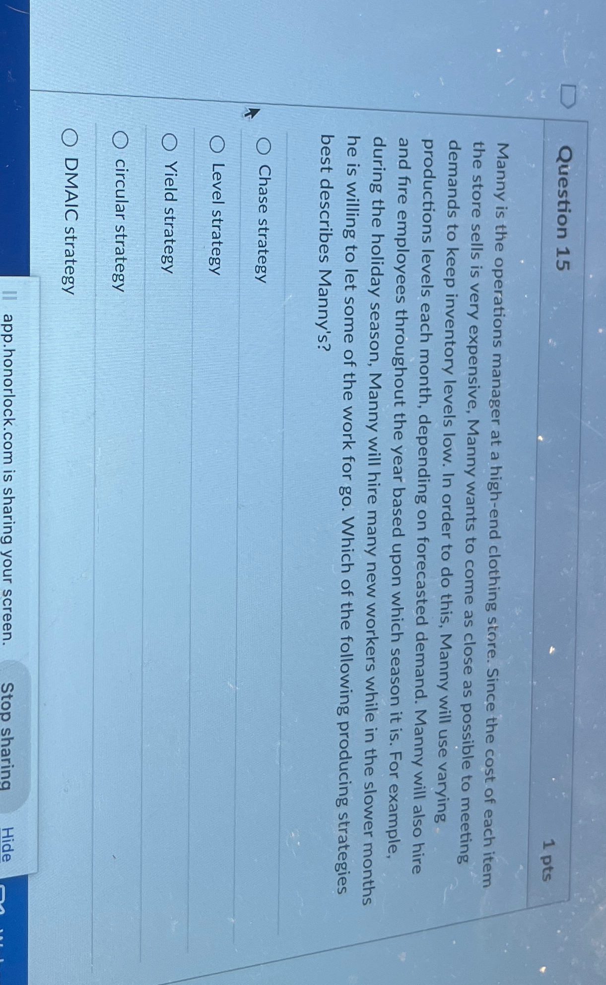 Question 1 5 Manny is the operations manager at a