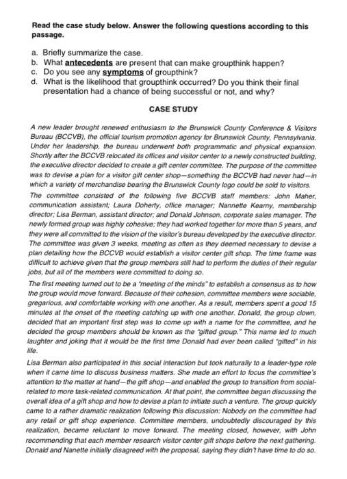 Read the case study below. Answer the following