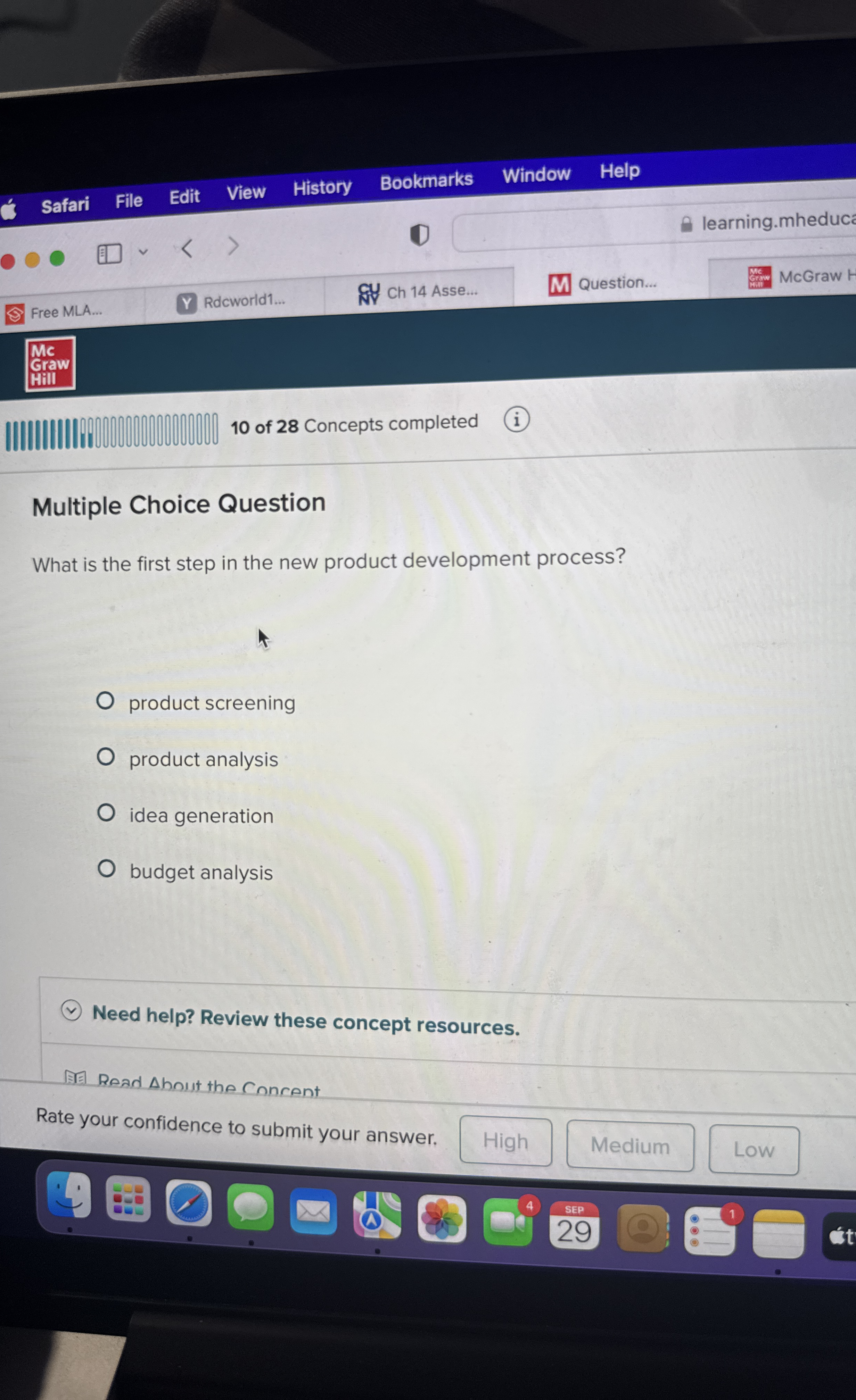 Multiple Choice Question What is the first step