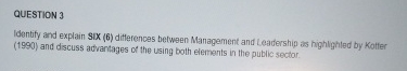 QUESTION 3 Identify and explain SIX ( 6 )