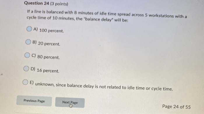 Question 24 (3 points) If a line is balanced with