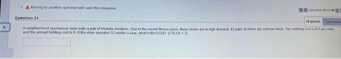 Question 22 Demand = 967 units/week Standard