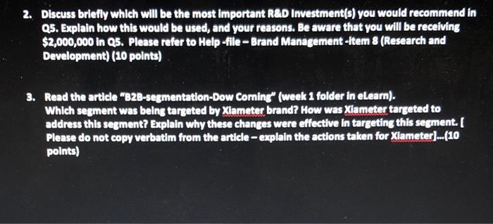 2. Discuss briefly which will be the most