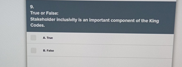 True or False: Stakeholder inclusivity is an