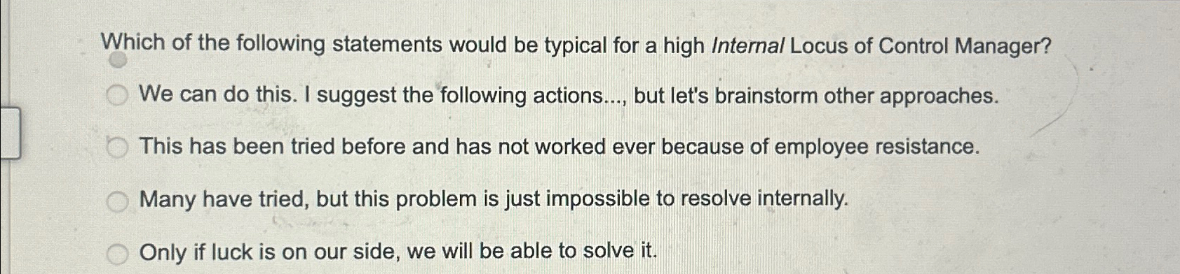 Which of the following statements would be