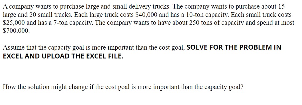 How the solution might change if the cost goal is
