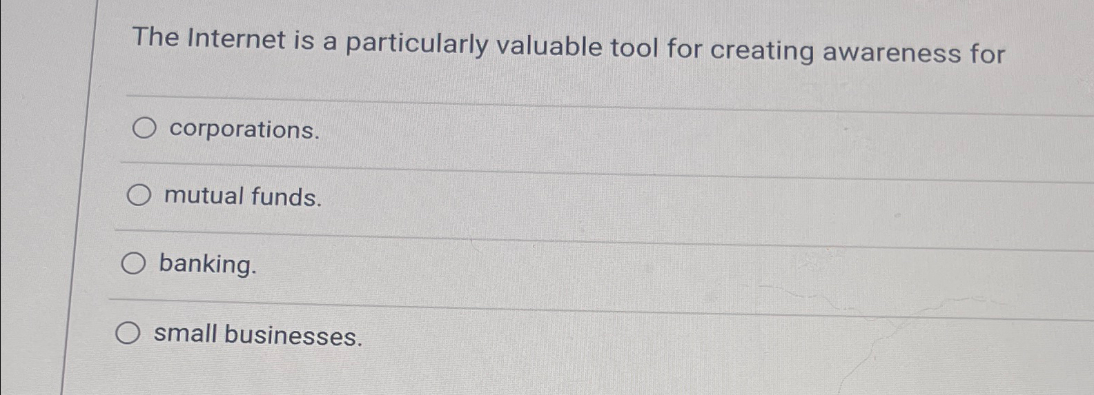 The Internet is a particularly valuable tool for