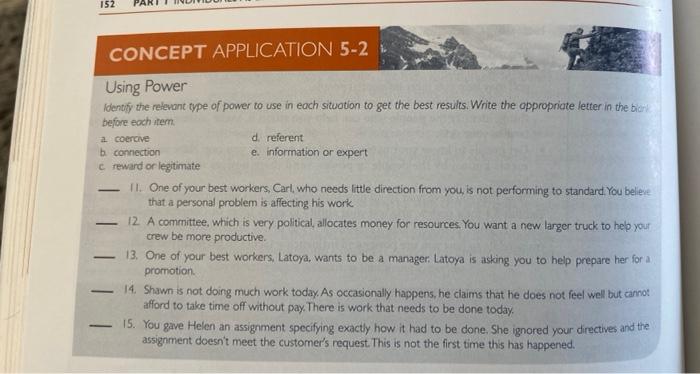 152 CONCEPT APPLICATION 5-2 Using Power Identify