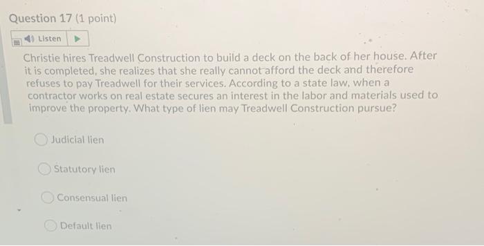 Question 16 (1 point) Listen is a written note