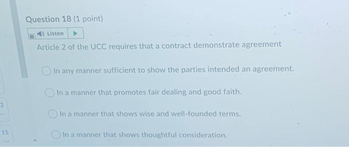 Question 16 (1 point) Listen is a written note