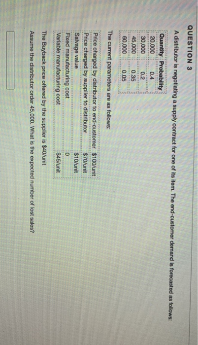 QUESTION 1 A distributor is negotiating a supply