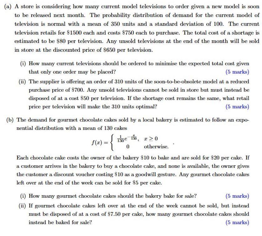 (a) A store is considering how many current model