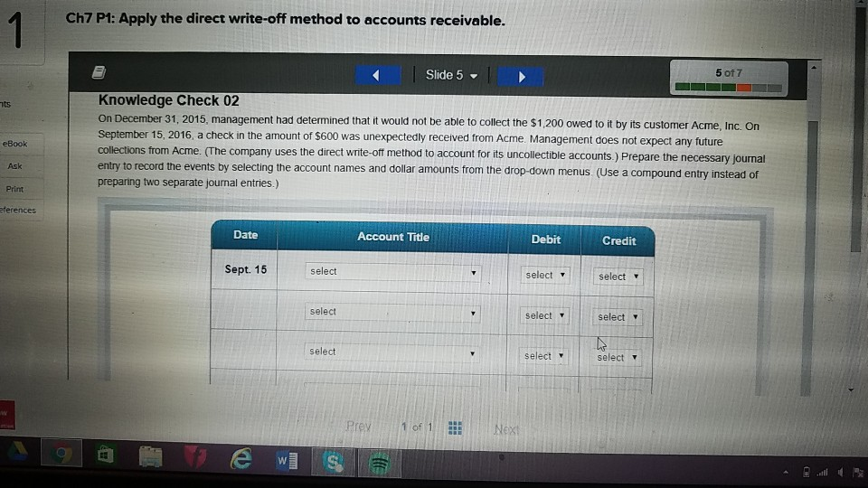 Ch7 P1: Apply the direct write-off method to