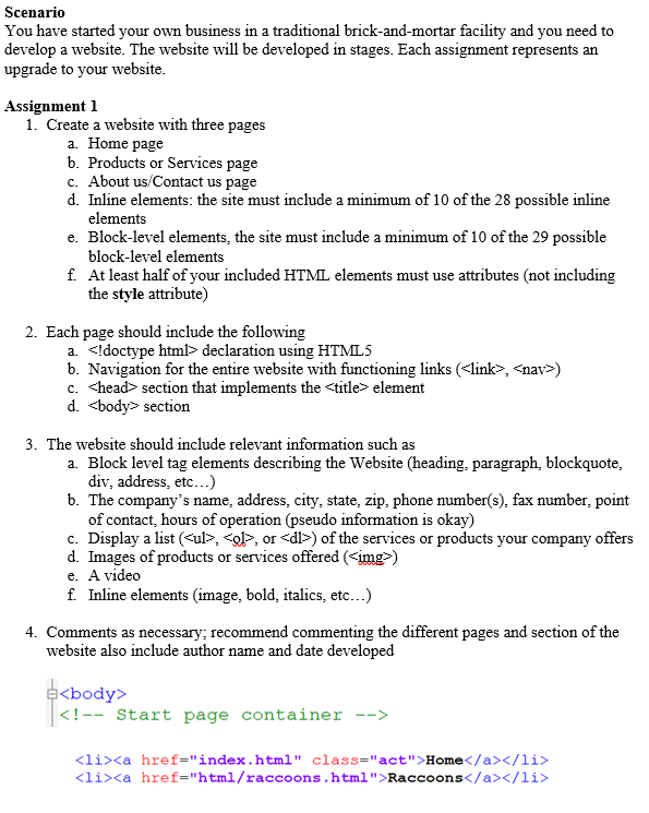 HTML HELP PLEASE FOLLOW ALL REQUIREMENTS Scenario