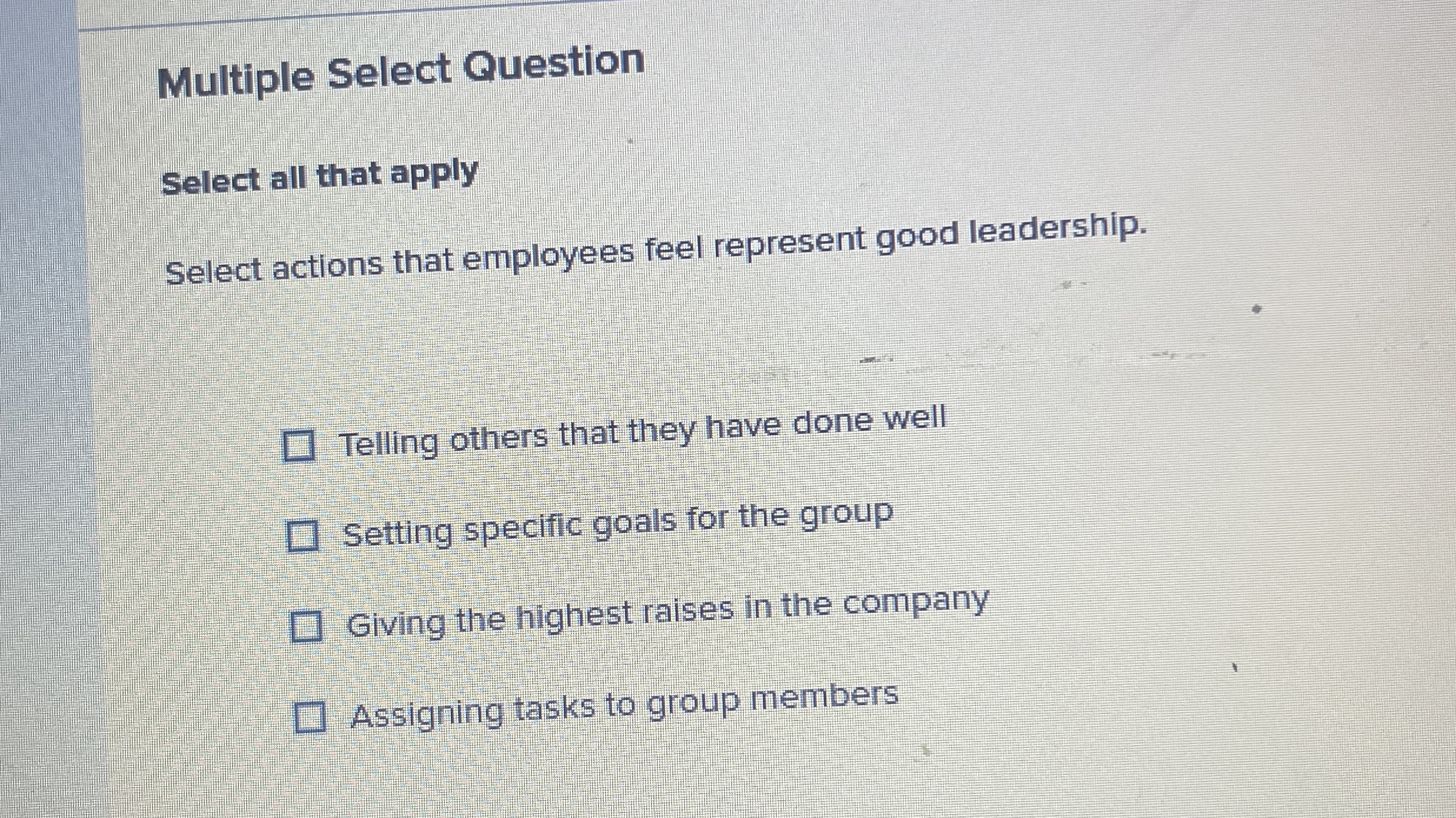 Multiple Select Question Select all that apply