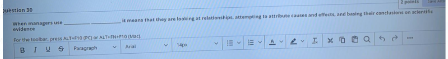 question 30 2 points When managers use it means
