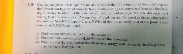 Use the data given in Example 2.6 and also