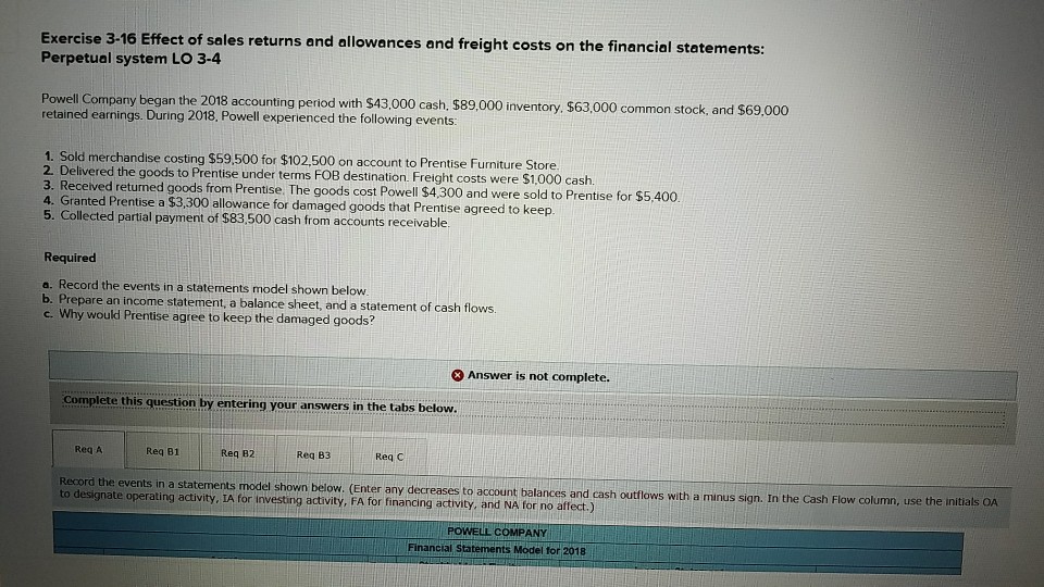 just need help with the wrong areas Exercise 3-16