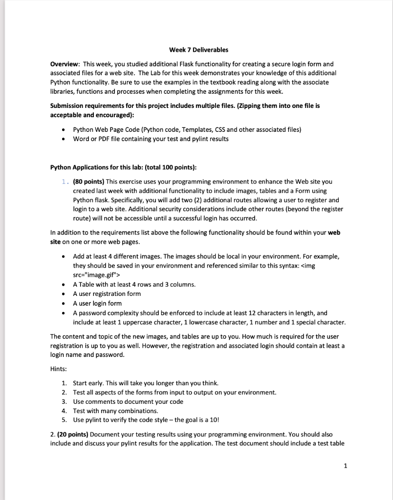 Week 7 Deliverables Overview: This week, you