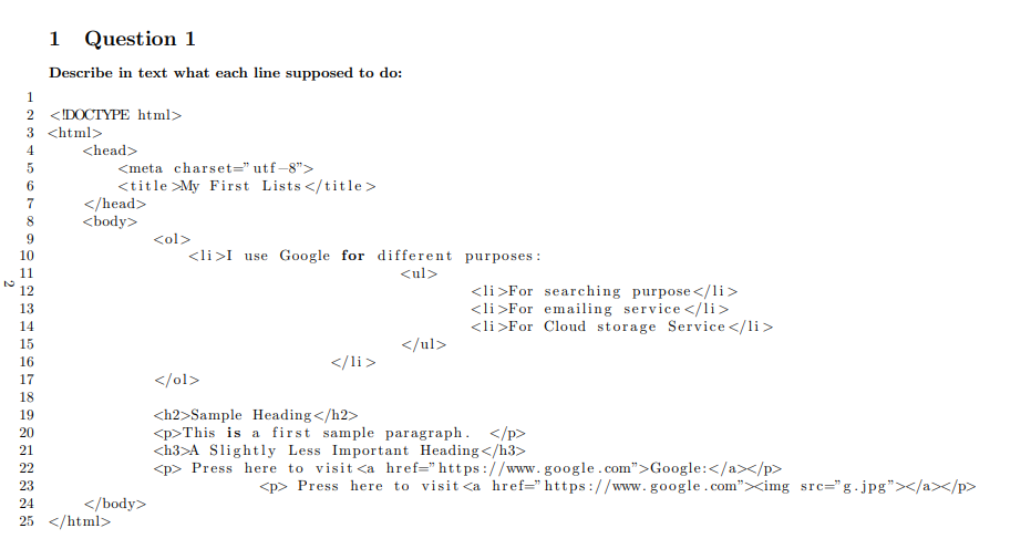 1 Question 1 Describe in text what each line