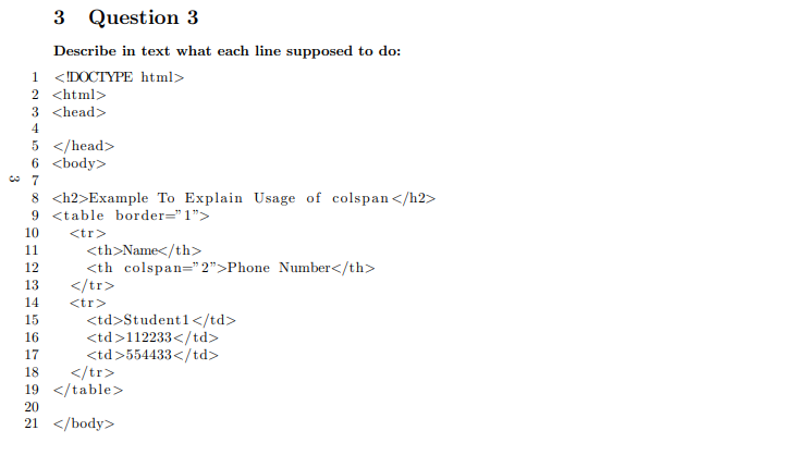 1 Question 1 Describe in text what each line