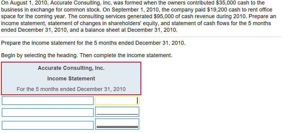 PLEASE EXPLAIN On August 1, 2010, Accurate