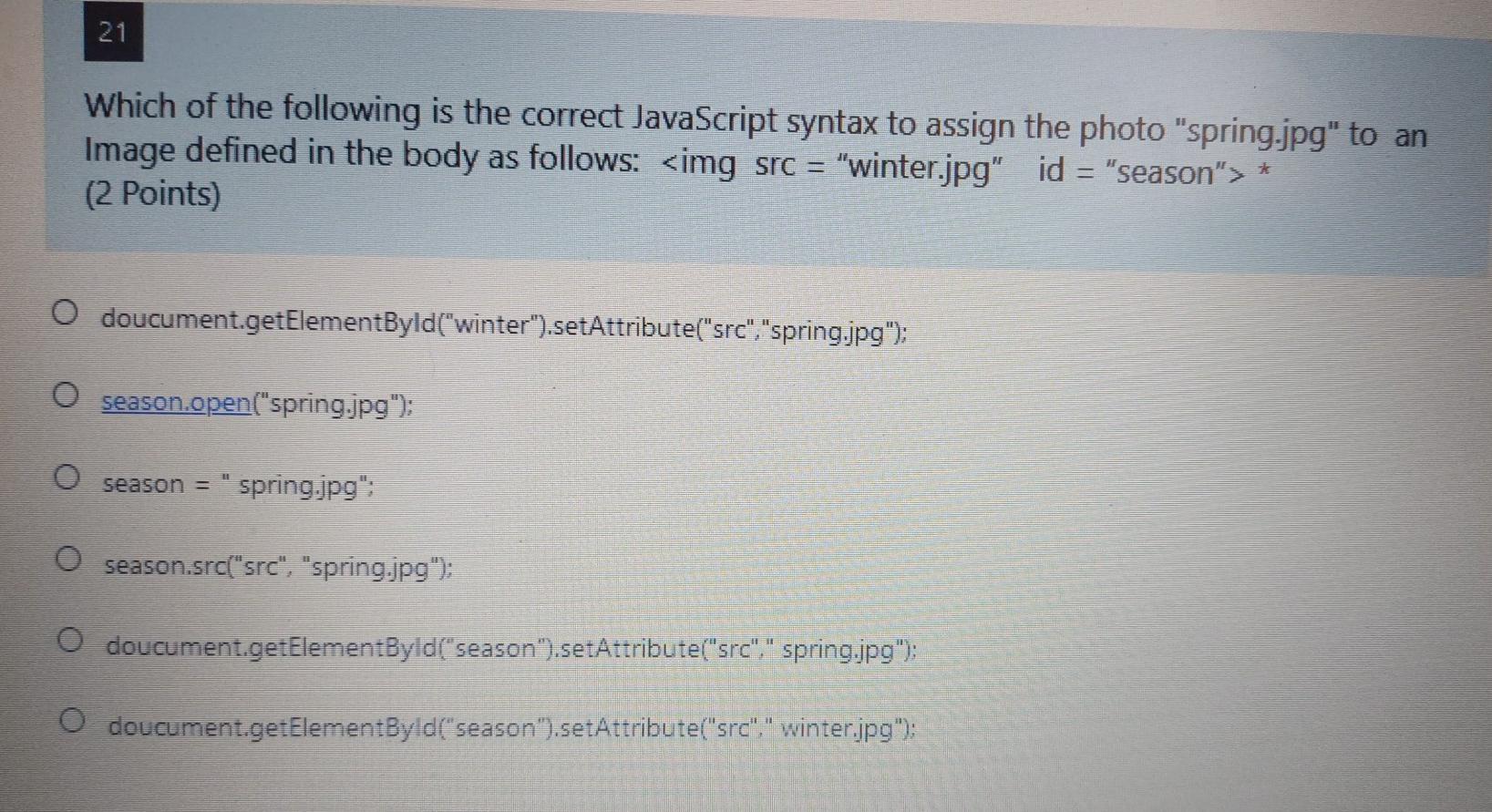21 Which of the following is the correct
